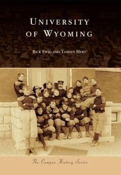 University of Wyoming - Ewig, Rick; Hert, Tamsen