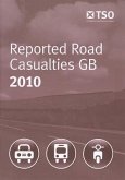 Reported Road Casualties in Great Britain Annual Report: 2010