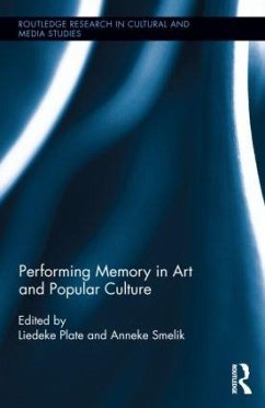 Performing Memory in Art and Popular Culture