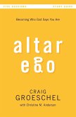 Altar Ego Study Guide