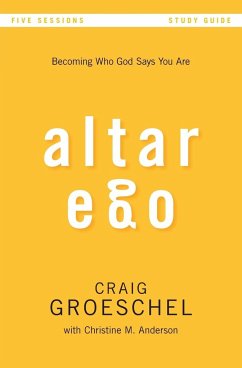 Altar Ego Study Guide - Groeschel, Craig