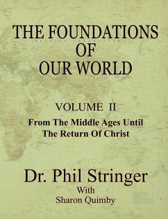 The Foundations of Our World, Volume II - Stringer, Phil