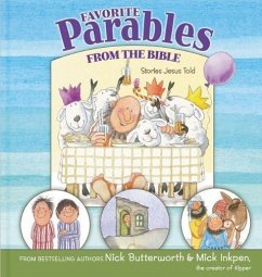 Favorite Parables from the Bible - Butterworth, Nick; Inkpen, Mick