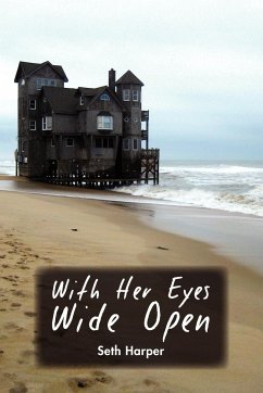 With Her Eyes Wide Open - Harper, Seth
