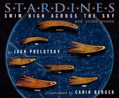 Stardines Swim High Across the Sky - Prelutsky, Jack