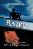 Razed: Book One: Foundations Series