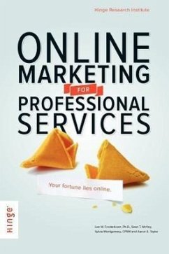 Online Marketing for Professional Services - Frederiksen, Lee W.; McVey, Sean T.; Montgomery, Sylvia S.