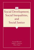 Social Development, Social Inequalities, and Social Justice