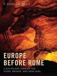 Europe Before Rome - Price, T Douglas
