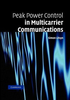 Peak Power Control in Multicarrier Communications - Litsyn, Simon