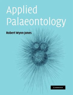 Applied Palaeontology - Jones, Robert Wynn