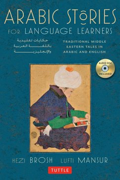 Arabic Stories for Language Learners - Brosh, Hezi; Mansur, Lutfi