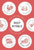 Daily Rituals