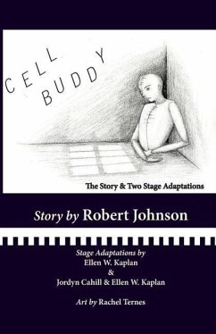 Cell Buddy: The Story and Two Stage Adaptations - Johnson, Robert