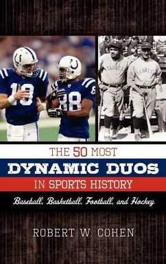 50 Most Dynamic Duos in Sports History - Cohen, Robert W.