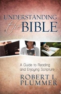 Understanding the Bible - Plummer, Robert