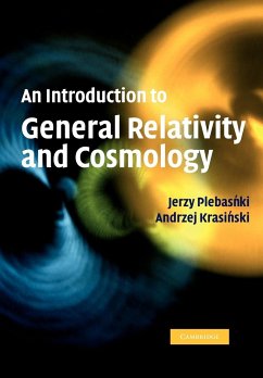 An Introduction to General Relativity and Cosmology - Plebanski, Jerzy; Krasinski, Andrzej
