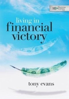 Living in Financial Victory - Evans, Tony