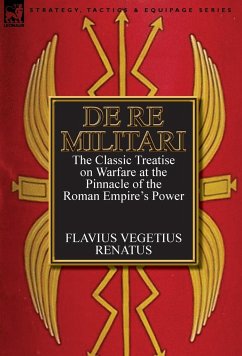 De Re Militari (Concerning Military Affairs) - Renatus, Flavius Vegetius