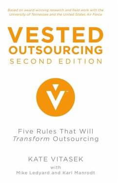 Vested Outsourcing, Second Edition - Vitasek, K.;Ledyard, M.