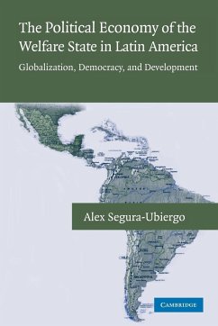 The Political Economy of the Welfare State in Latin America - Segura-Ubiergo, Alex