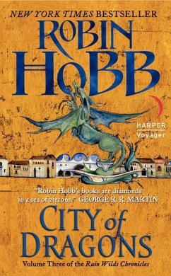 The Rain Wild Chronicles 03. City of Dragons - Hobb, Robin
