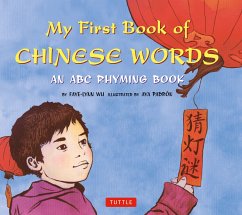My First Book of Chinese Words - Wu, Faye-Lynn