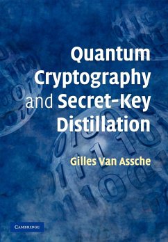 Quantum Cryptography and Secret-Key Distillation - Assche, Gilles Van; Assche, Gilles Van