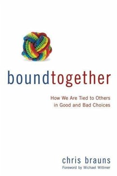 Bound Together - Brauns, Chris