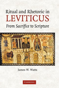 Ritual and Rhetoric in Leviticus - Watts, James W.