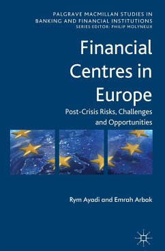 Financial Centres in Europe - Ayadi, R.;Arbak, Emrah