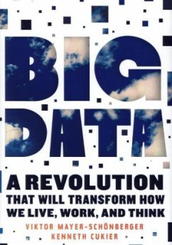 Big Data - Mayer-Schönberger, Viktor;Cukier, Kenneth