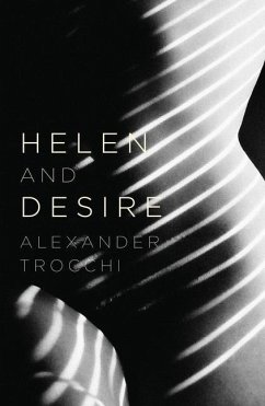 Helen and Desire - Trocchi, Alexander