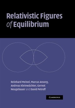 Relativistic Figures of Equilibrium - Meinel, Reinhard; Ansorg, Marcus; Kleinw Chter, Andreas