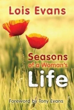 Seasons of a Woman's Life - Evans, Lois