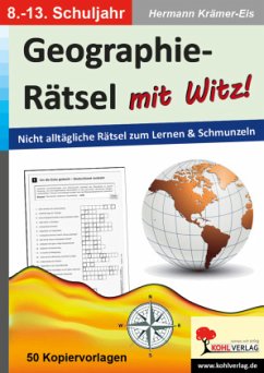 Geographie-Rätsel mit Witz!, 8.-13. Schuljahr - Krämer-Eis, Hermann