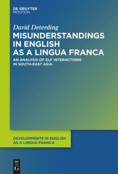 Misunderstandings in English as a Lingua Franca - Deterding, David