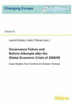 Governance Failure and Reform Attempts After the - Case Studies from Central and Eastern Europe - Governance Failure and Reform Attempts after the Global Economic Crisis of 2008/09