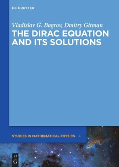 The Dirac Equation and its Solutions - Bagrov, Vladislav G.;Gitman, Dmitry