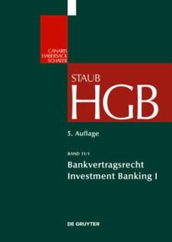 Bankvertragsrecht / Handelsgesetzbuch Band 11/1 - Handelsgesetzbuch