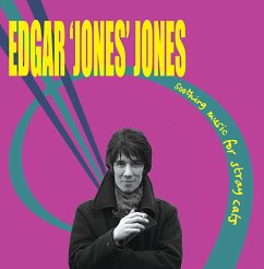 Soothing Music For Stray Cats (Special Edition) - Jones,Edgar "Jones"