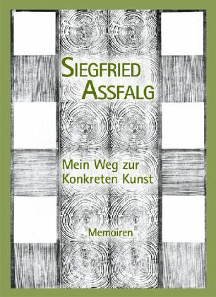 Mein Weg zur Konkreten Kunst