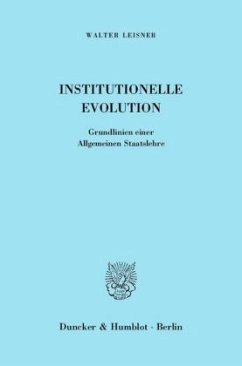 Institutionelle Evolution. - Leisner, Walter