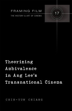 Theorizing Ambivalence in Ang Lee's Transnational Cinema - Chiang, Chih-Yun