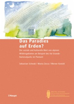 Das Paradies auf Erden? - Schwab, Sebastian;Zecca, Monia;Konold, Werner