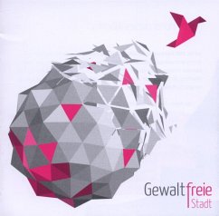 Gewaltfreie Stadt - Diverse