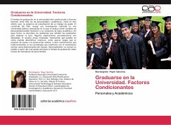 Graduarse en la Universidad. Factores Condicionantes