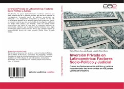 Inversión Privada en Latinoamérica: Factores Socio-Político y Judicial