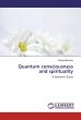 Quantum consciousness and spirituality - Bild 1