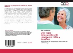 Una vejez emocionalmente inteligente: retos y desafíos